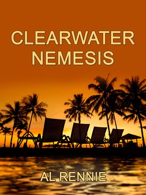 cover image of Clearwater Nemesis